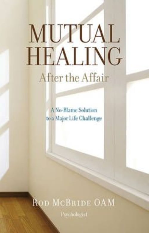Mutual Healing: After the Affair